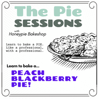 The Pie Sessions: Peach Blackberry
