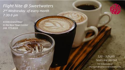 Check out Flight Nite for a taste of Sweetwaters!