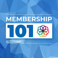 September Membership 101 — Virtual Membership Orientation