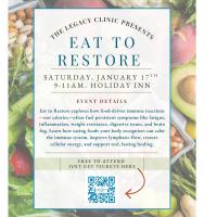 The Legacy Clinic - Eat to Restore Seminar