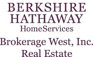 Berkshire Hathaway HomeServices Brokerage West, Inc. Real Estate