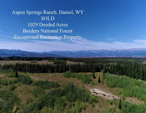 Aspen Springs Ranch. Daniel, WY Sold
