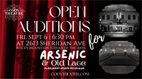 OPEN AUDITIONS; The Cody Theatre Company's "Arsenic and Old Lace"