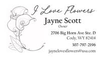 I Love Flowers Llc Florist Flowers Specialty Flowers Cody Country Chamber Of Commerce