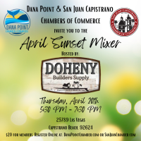 April Joint Mixer @ Doheny Builders Supply w/ Dana Point Chamber