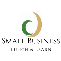 August 2022 Small Business Lunch & Learn