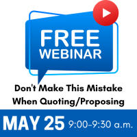 FREE Webinar- Don't make this mistake when quoting/proposing.