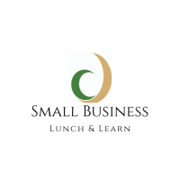 February 2024 Small Business Lunch and Learn
