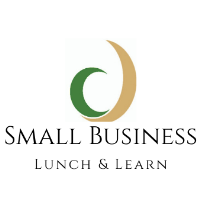 February 2025 Small Business Lunch & Learn