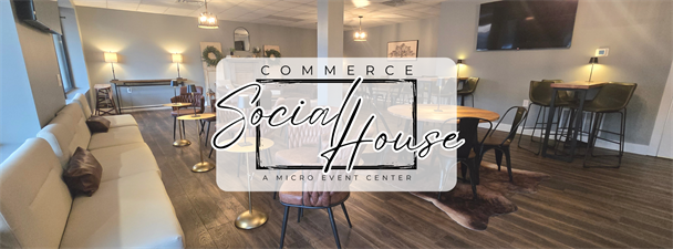 Commerce Social House Commerce Social House
