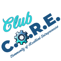 Club C.O.R.E.(Community of Resilient Entrepreneurs)