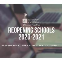 Stevens Point Area Public School District Reopening Plan Webinar