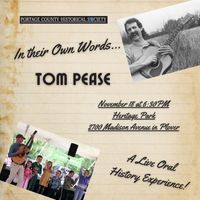 In Their Own Words: A Live Oral History with Tom Pease