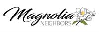Magnolia Neighbors Magazine