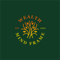 Wealth Mind Frame