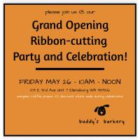 Buddy's Barkery Grand Opening Ribbon-cutting Party and Celebration 