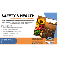 Safety and Health Ag Industry Workshop with Washington State Department of Labor & Industries