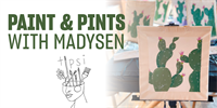 Paint & Pints with Madysen