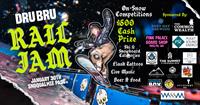 Dru Bru RAIL JAM!