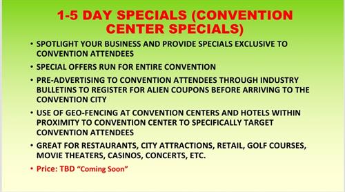 Coming Soon! 1-5 Day Specials! (Convention Center Specials)