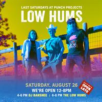 Live Music – Low Hums and DJ Banshee