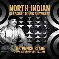Live Music at Punch! “North Indian Classical Music Showcase