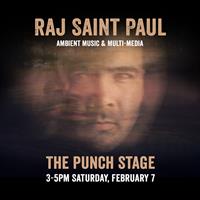 Live Music at Punch! "Raj Saint Paul"