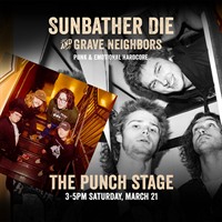 Live Music at Punch! "Sunbather Die" & "Grave Neighbors"
