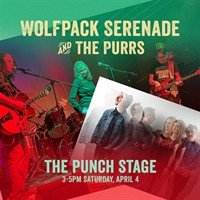 Live Music at Punch! "Wolfpack Serenade" & "The Purrs"
