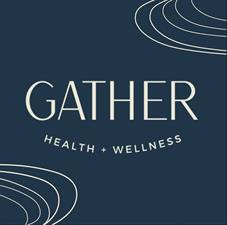 GATHER Health + Wellness