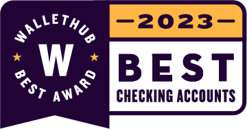 2023 Best Checking Award by Wallethub