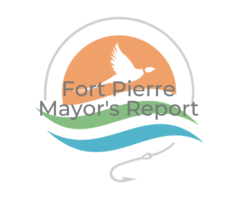 January 2022 Fort Pierre Mayor's Report
