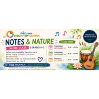 Notes & Nature: Music Class @ Childrens Discovery Center