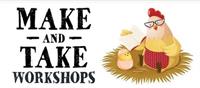 Make & Take Workshops
