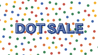 2026 DOT SALE @ Clay Coytoe