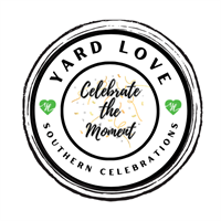 Yard Love Southern Celebrations LLC
