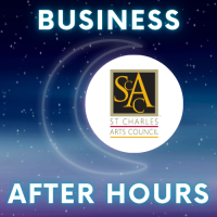 Business After Hours: St. Charles Arts Council