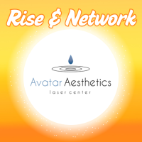 Rise & Network: Avatar Aesthetics Laser Center
