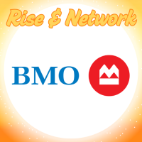 Rise & Network: BMO