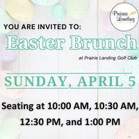 Easter Brunch at Prairie Landing Golf Club 2026