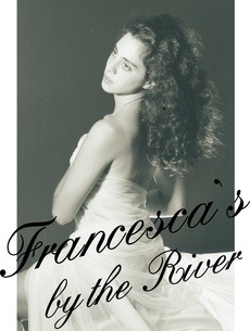 Francesca's by the River