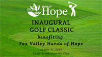 Fox Valley Hands of Hope's Inaugural Golf Classic