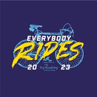 Everybody Rides Presented by The Ivy Academy
