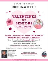 STATE SENATOR DON DeWITTE"S VALENTINE's for SENIORS CARD DRIVE