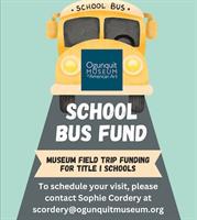 OMAA Field Trip Fund Now Available