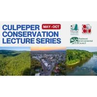 Free Conservation Lecture Series at the Culpeper County Library