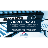 Grant Ready: Understanding Funding Opportunities and Best Practices for Nonprofits