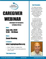 Caregiving Webinar - Strategies for Caregivers to Reduce Stress featuring presenter Dr. Kibler