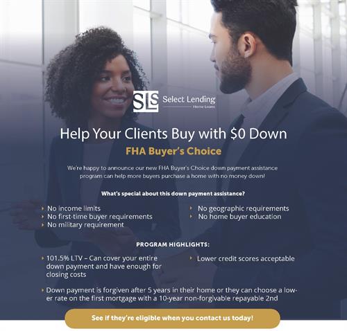 Ask me about FHA Buyer's Choice!