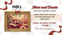 Meet and Create with Santa and Mrs. Claus! - Free Event